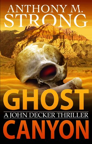 [John Decker 07] • Ghost Canyon